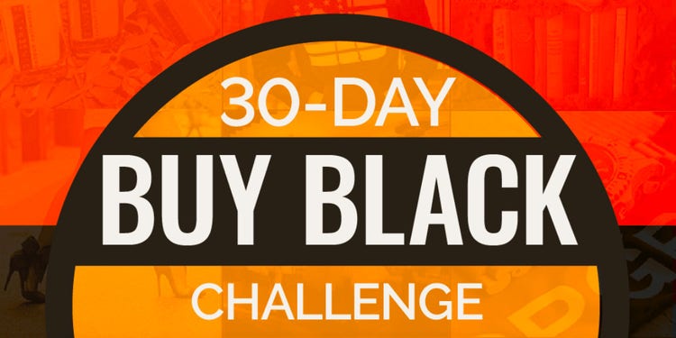 30 Day Buy Black Challenge