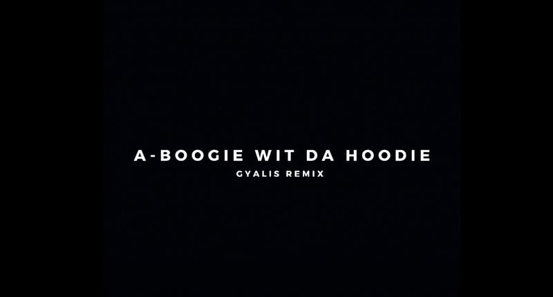 A Boogie Wit da Hoodie remixes Capella Grey s Gyalis