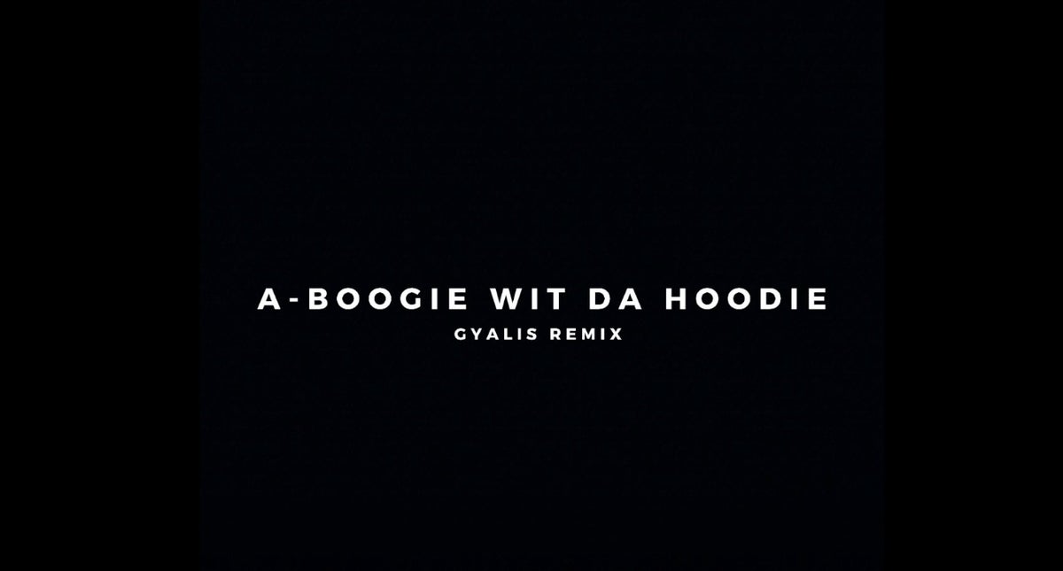 A Boogie Wit da Hoodie remixes Capella Grey s Gyalis