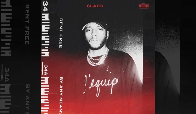 6LACK Rent Free