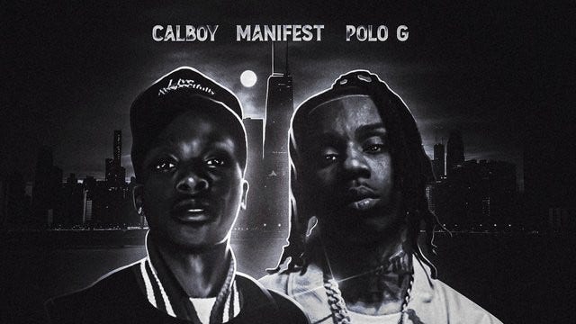 manifest, polo g, calboy