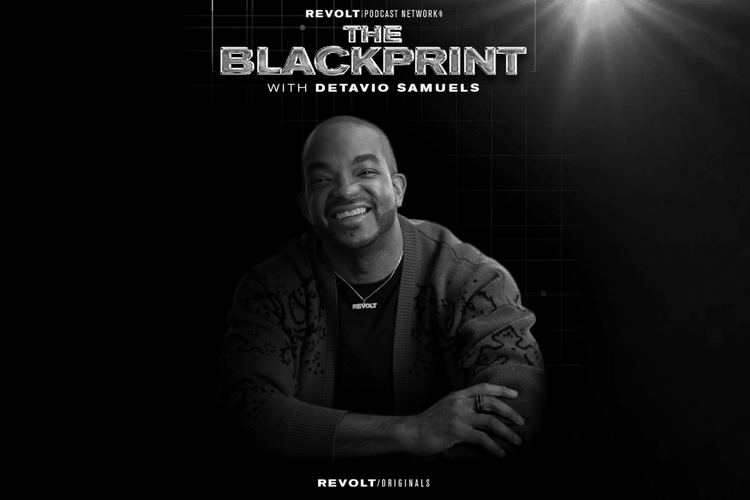 Watch The Blackprint with Detavio Samuels - Business Disruptors | REVOLT